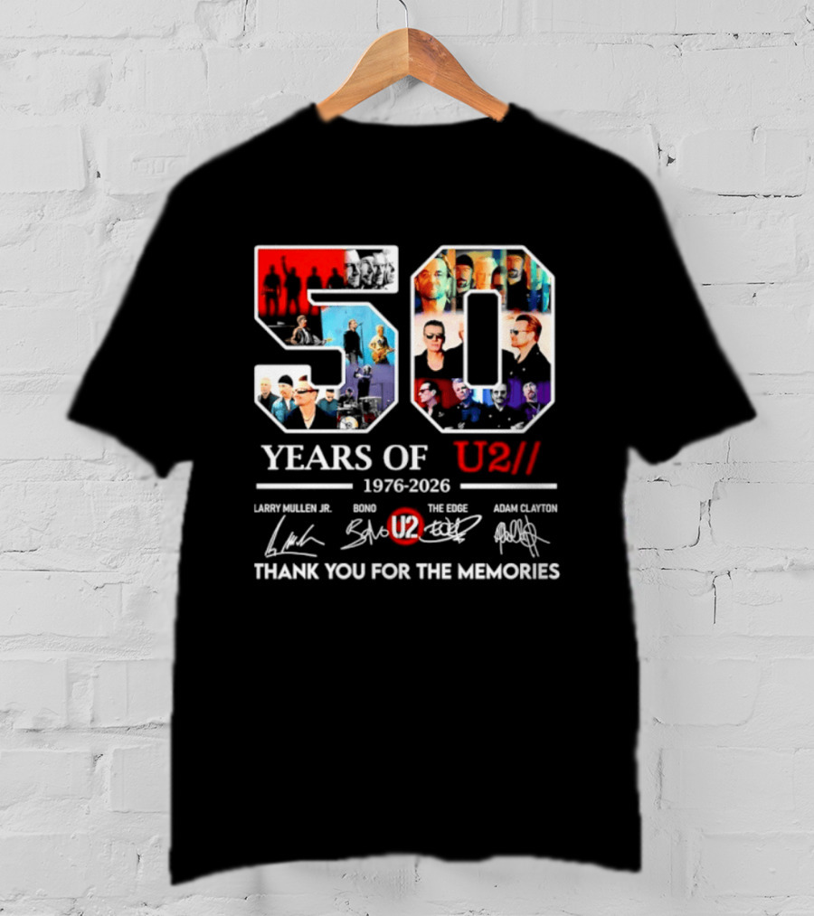 50 Years Of U2 1976 2026 Larry Mullen Jr Bono The Edge Adam Clayton Thank You For The Memories T-Shirt