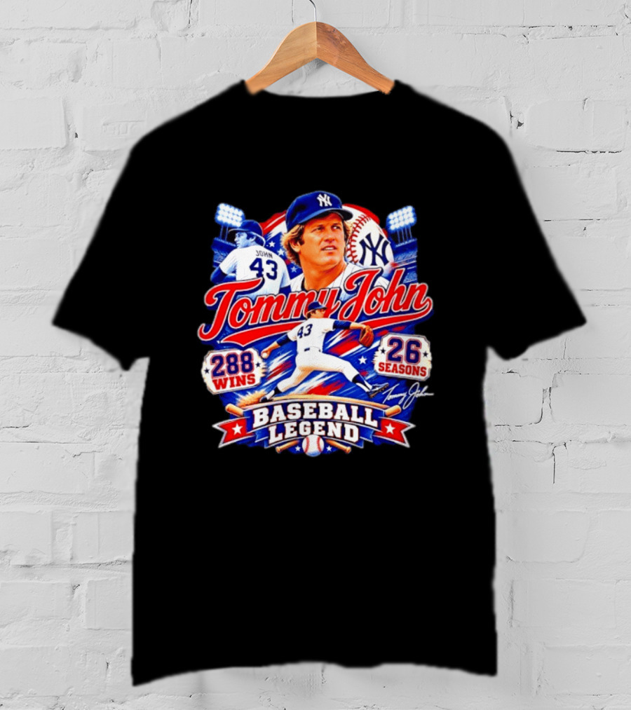 Tommy John 43 NY Yankees Baseball Legend 288 Wins 26 Seasons T-Shirt
