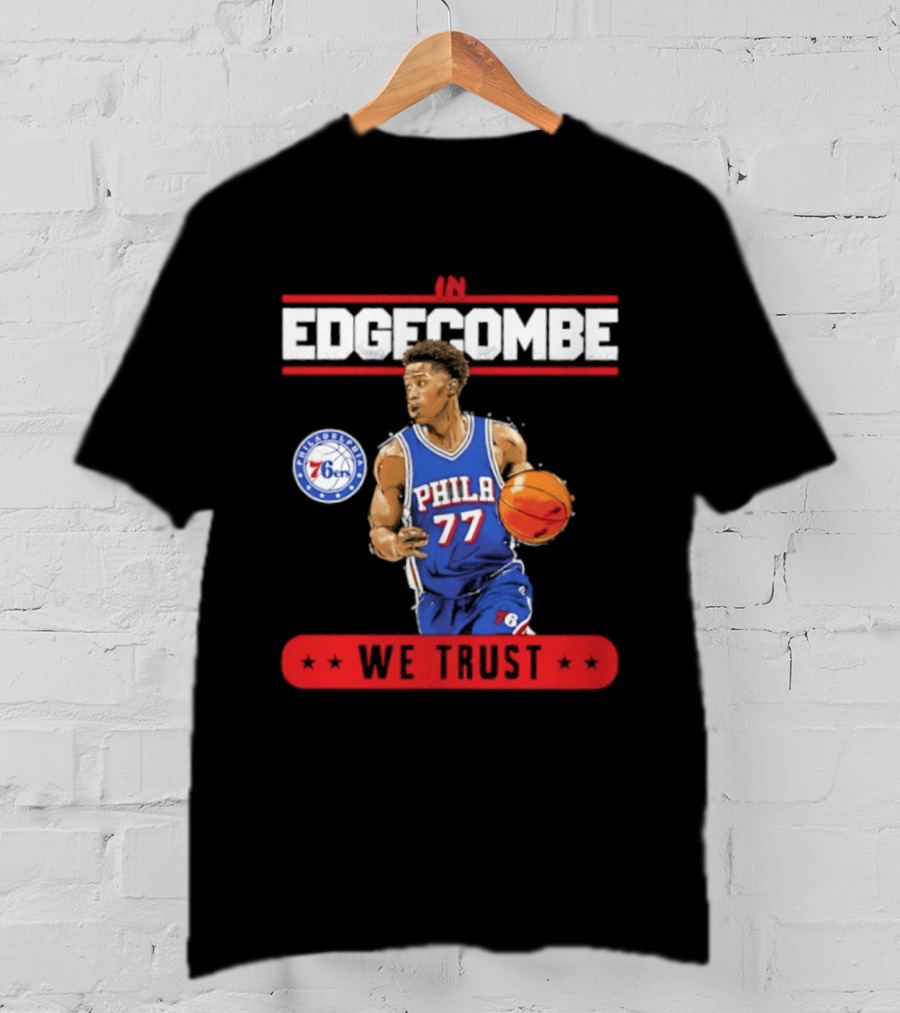 Philadelphia 76ers VJ Edgecombe In Edgecombe We Trust T-Shirt