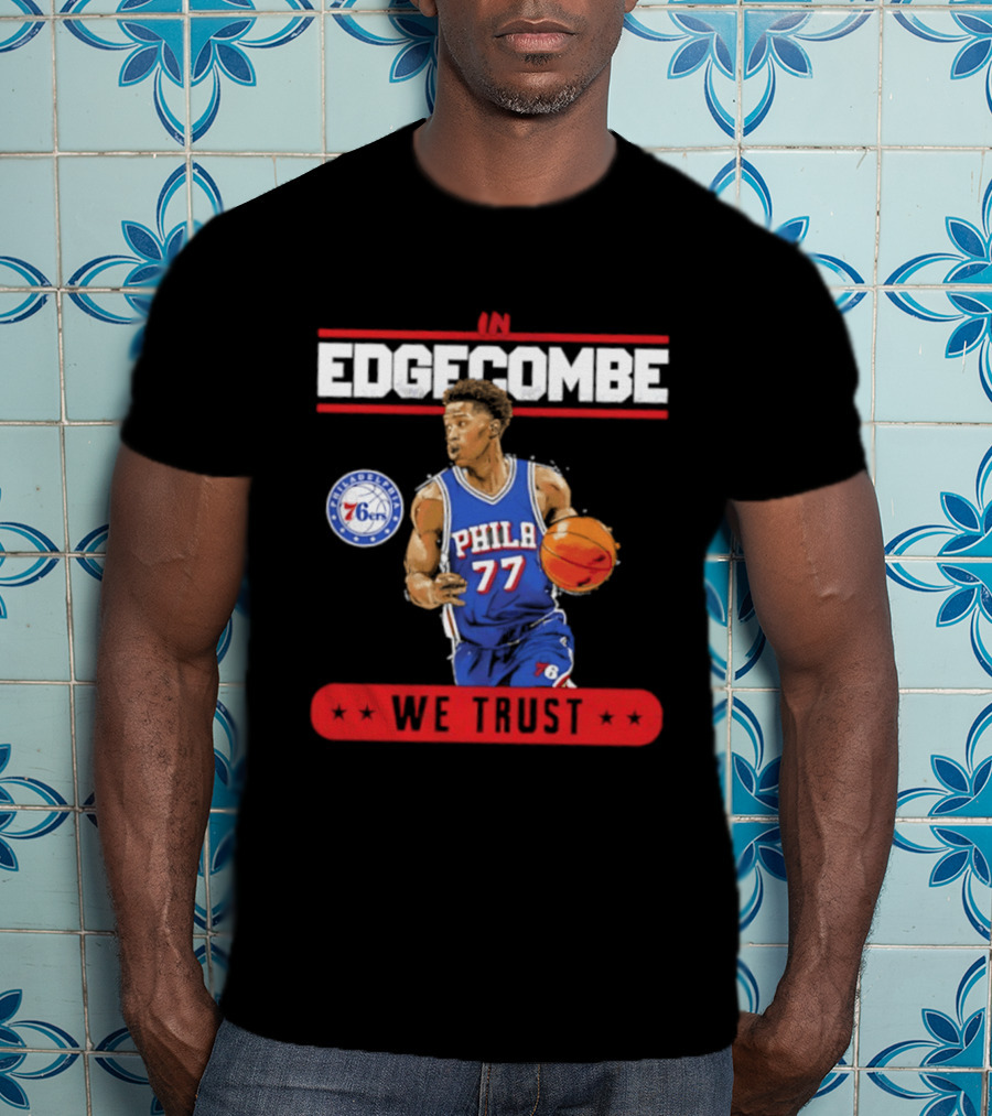 Philadelphia 76ers VJ Edgecombe In Edgecombe We Trust T-Shirt
