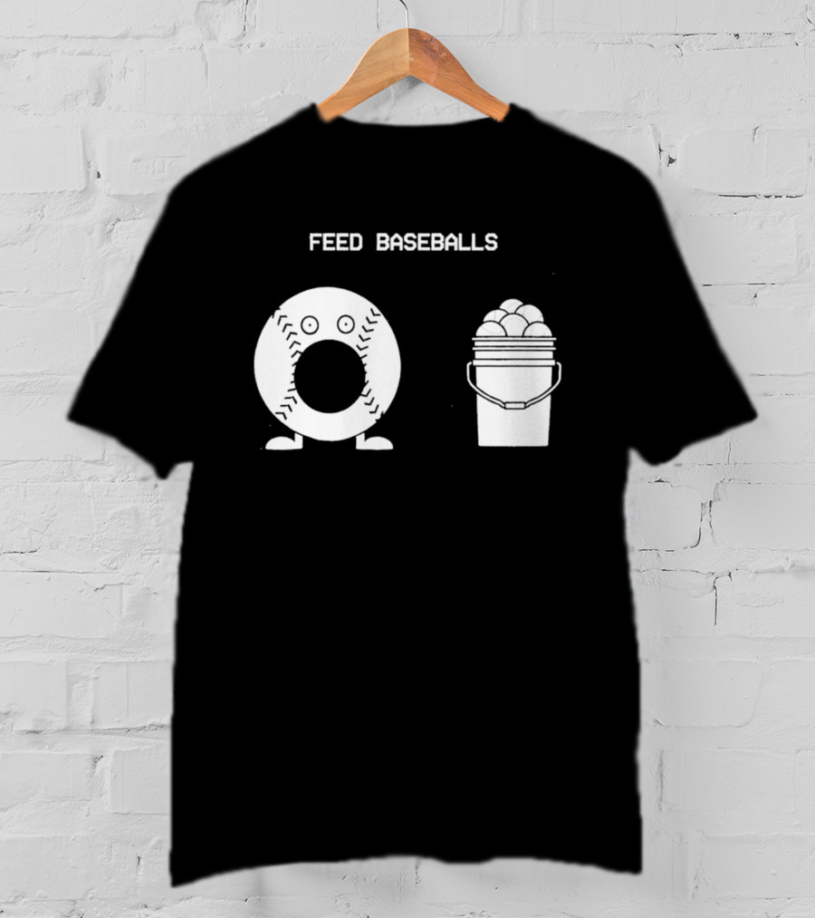 Feed Baseballs Funny Donut Character With Baseball Bucket T-Shirt