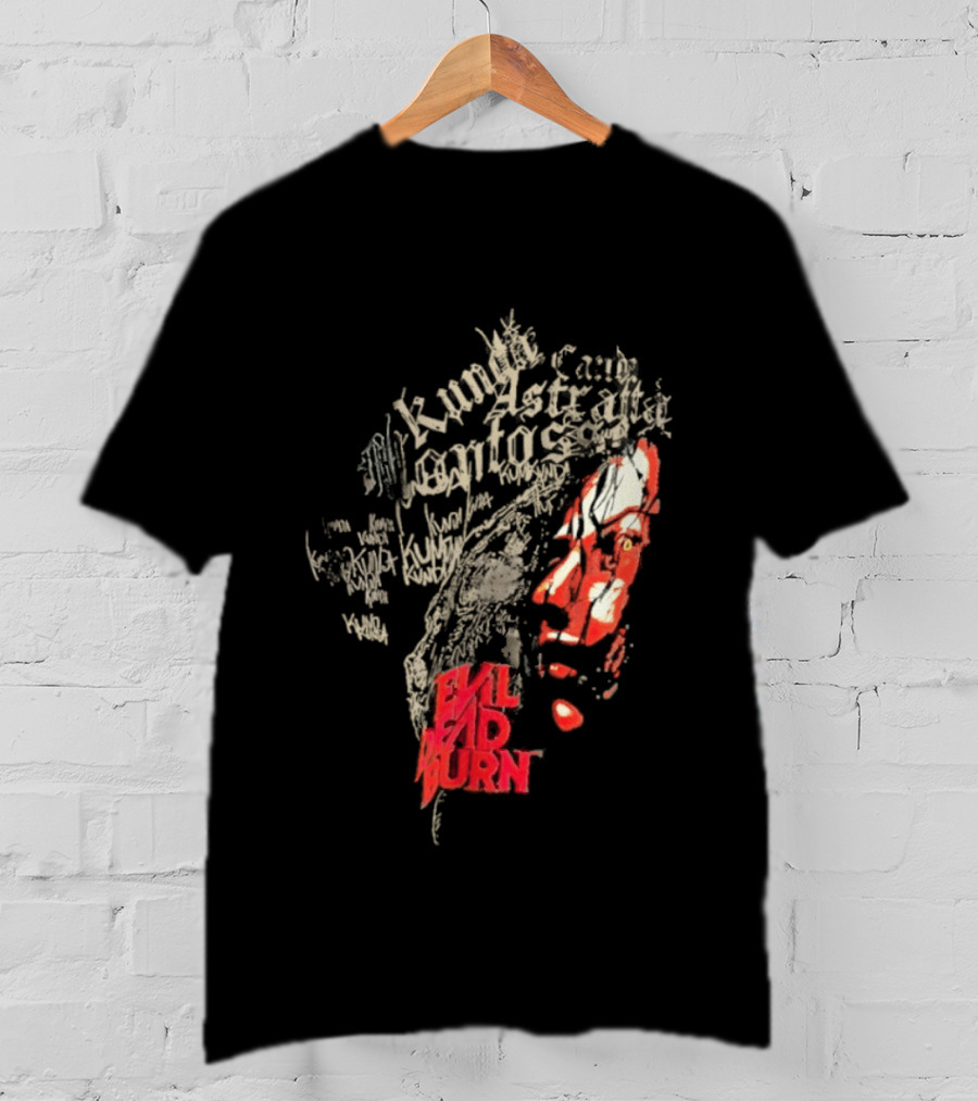 Kunda Astaroth Manto Satta Evil Dead Burn Face Typographic T-Shirt