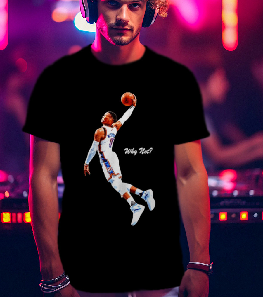 Russell Westbrook Oklahoma City Thunder Why Not Basketball Dunk T-Shirt