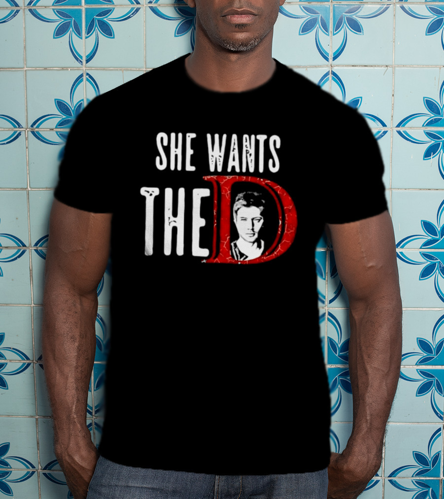 She Wants The D Jensen Ackles Supernatural T-Shirt