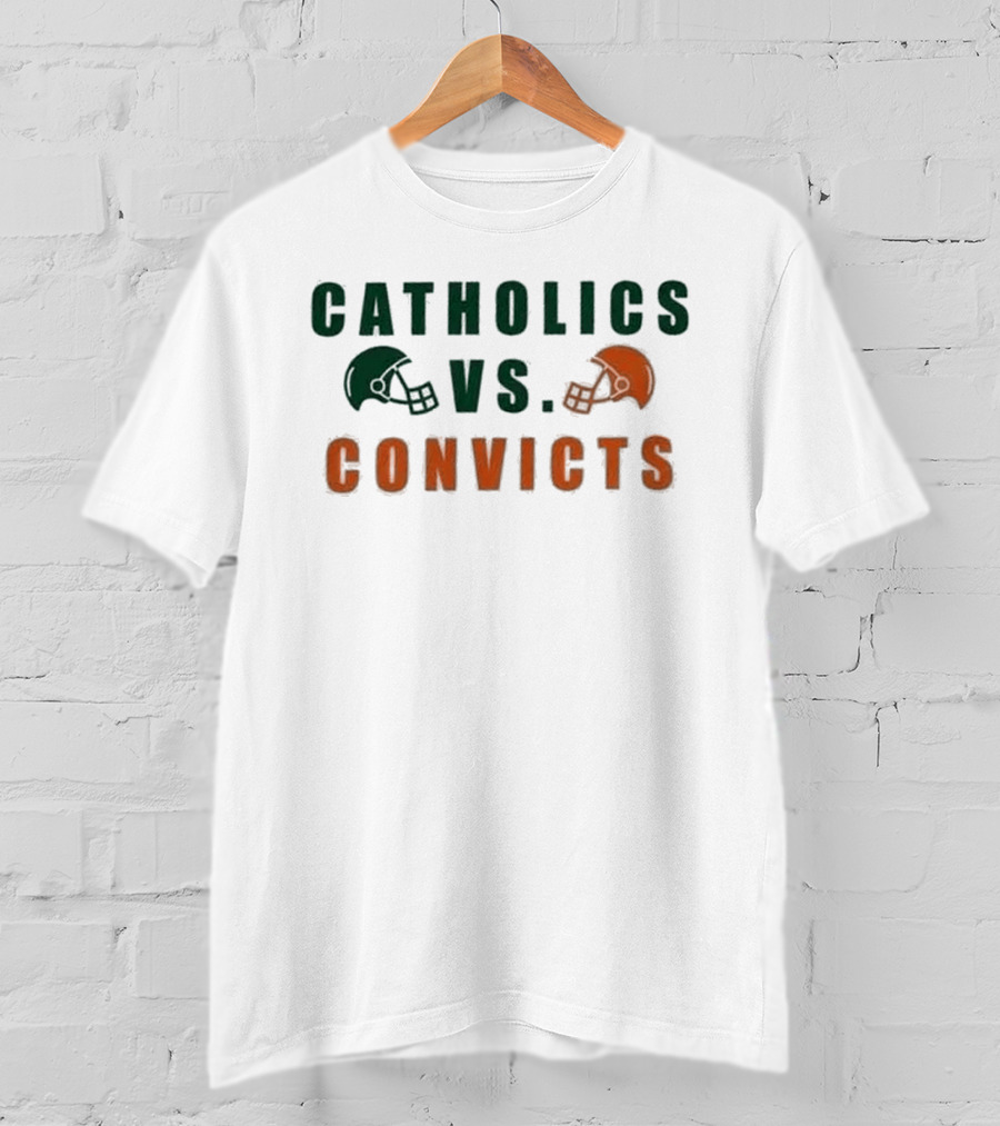 Catholics Vs Convicts Football Rivalry Gameday Helmets T-Shirt