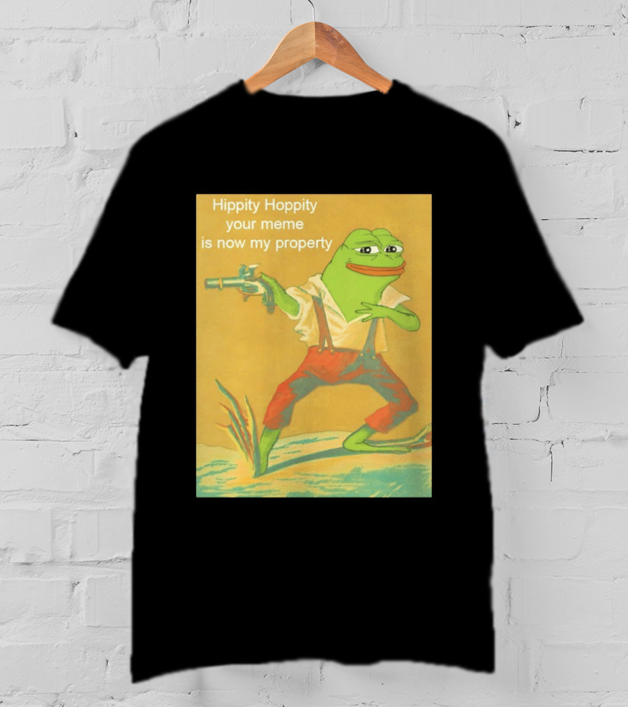 Hippity Hoppity Meme Property Pepe Frog Nostalgia Humor T-Shirt