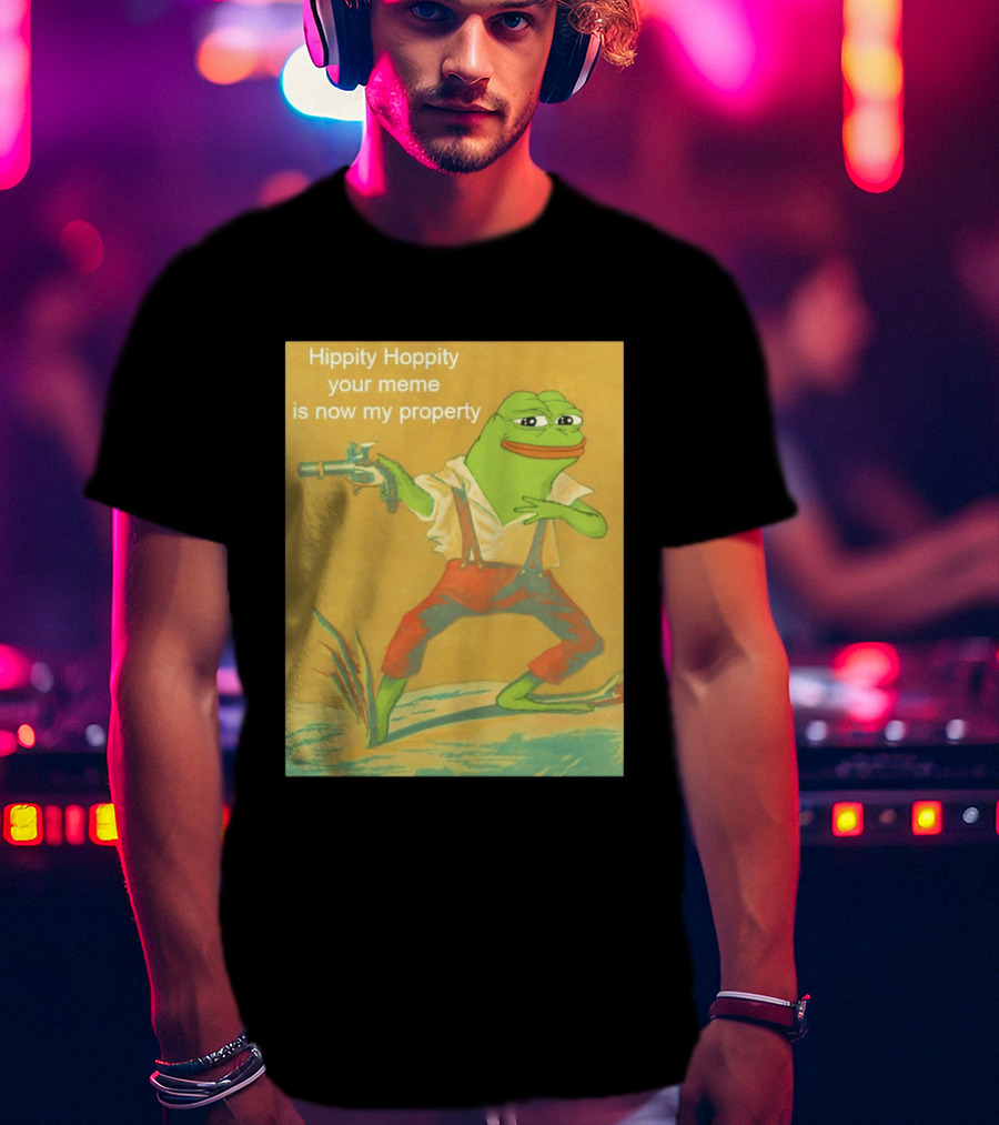 Hippity Hoppity Meme Property Pepe Frog Nostalgia Humor T-Shirt
