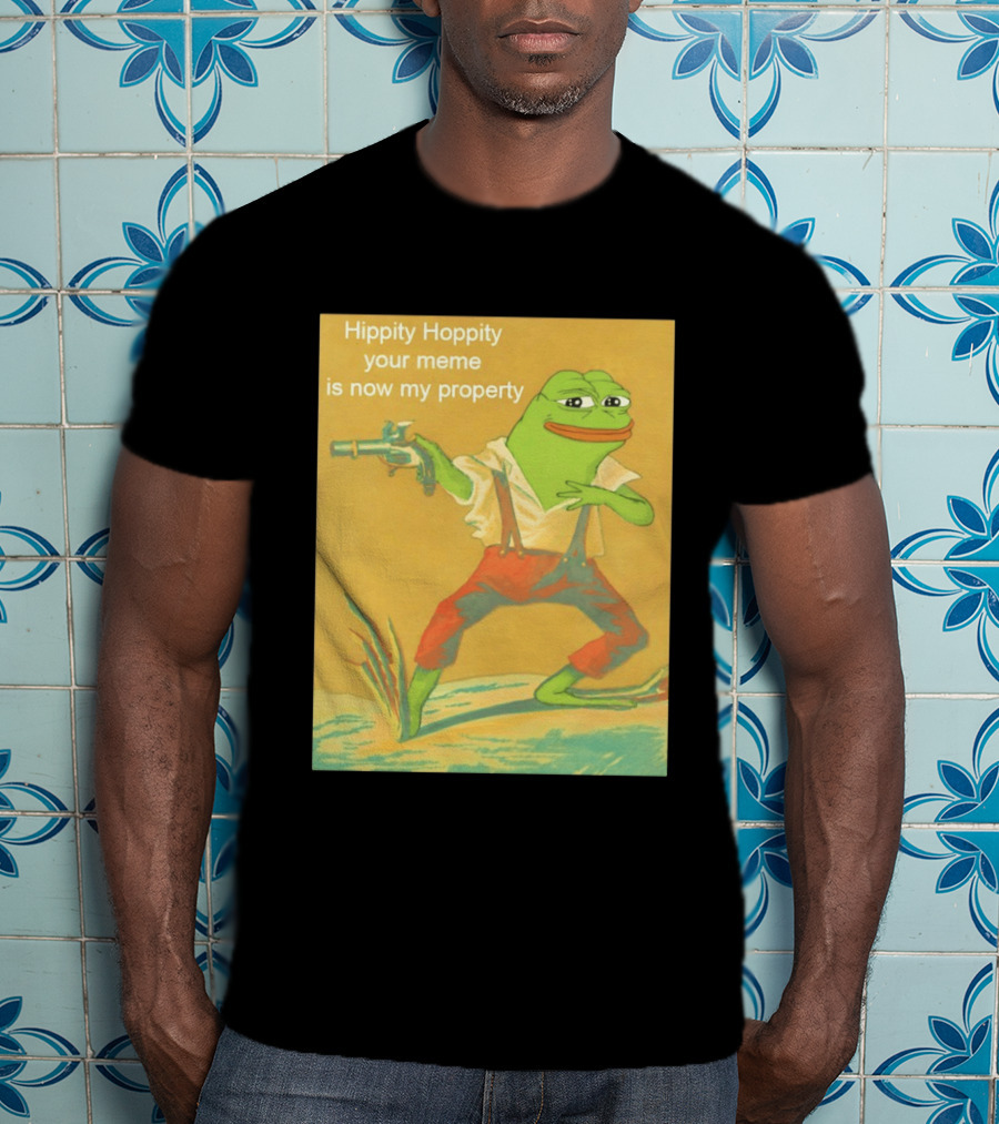 Hippity Hoppity Meme Property Pepe Frog Nostalgia Humor T-Shirt