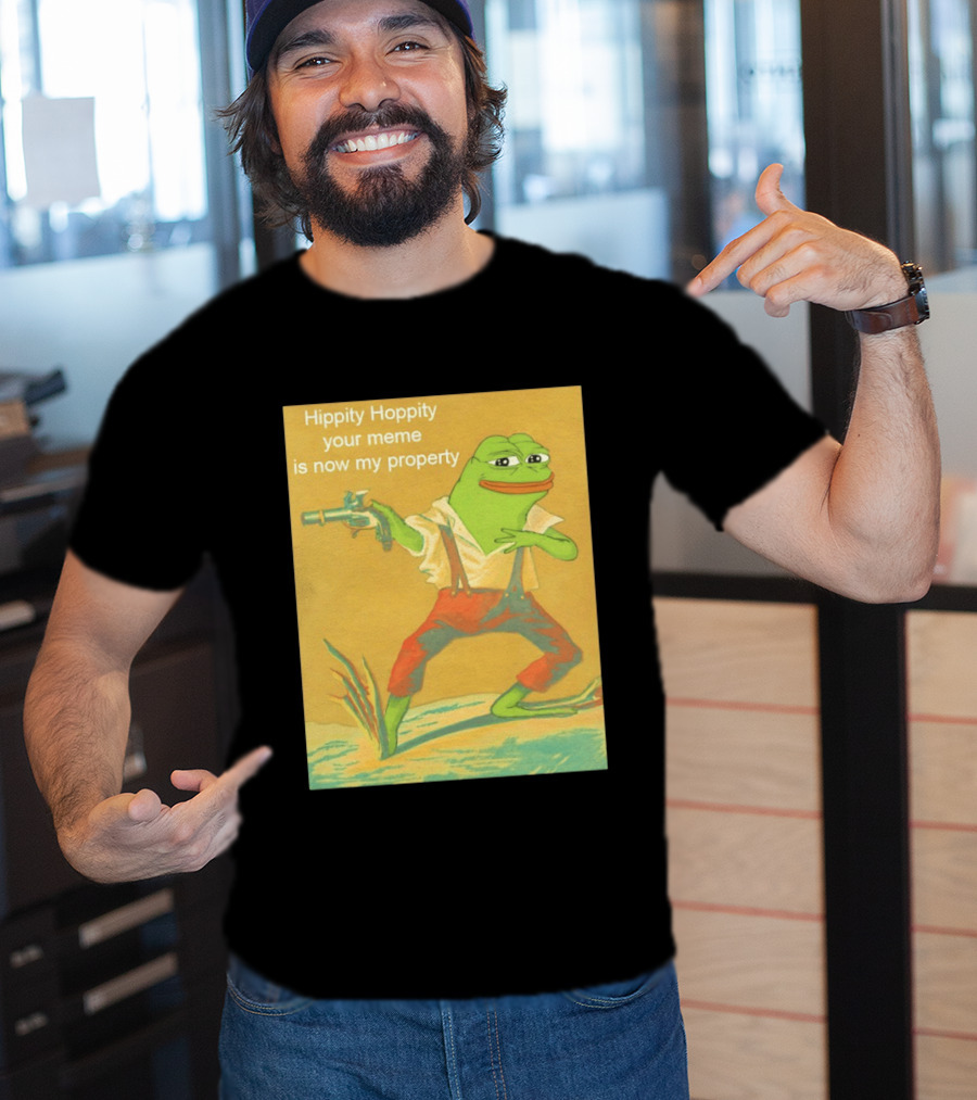 Hippity Hoppity Meme Property Pepe Frog Nostalgia Humor T-Shirt