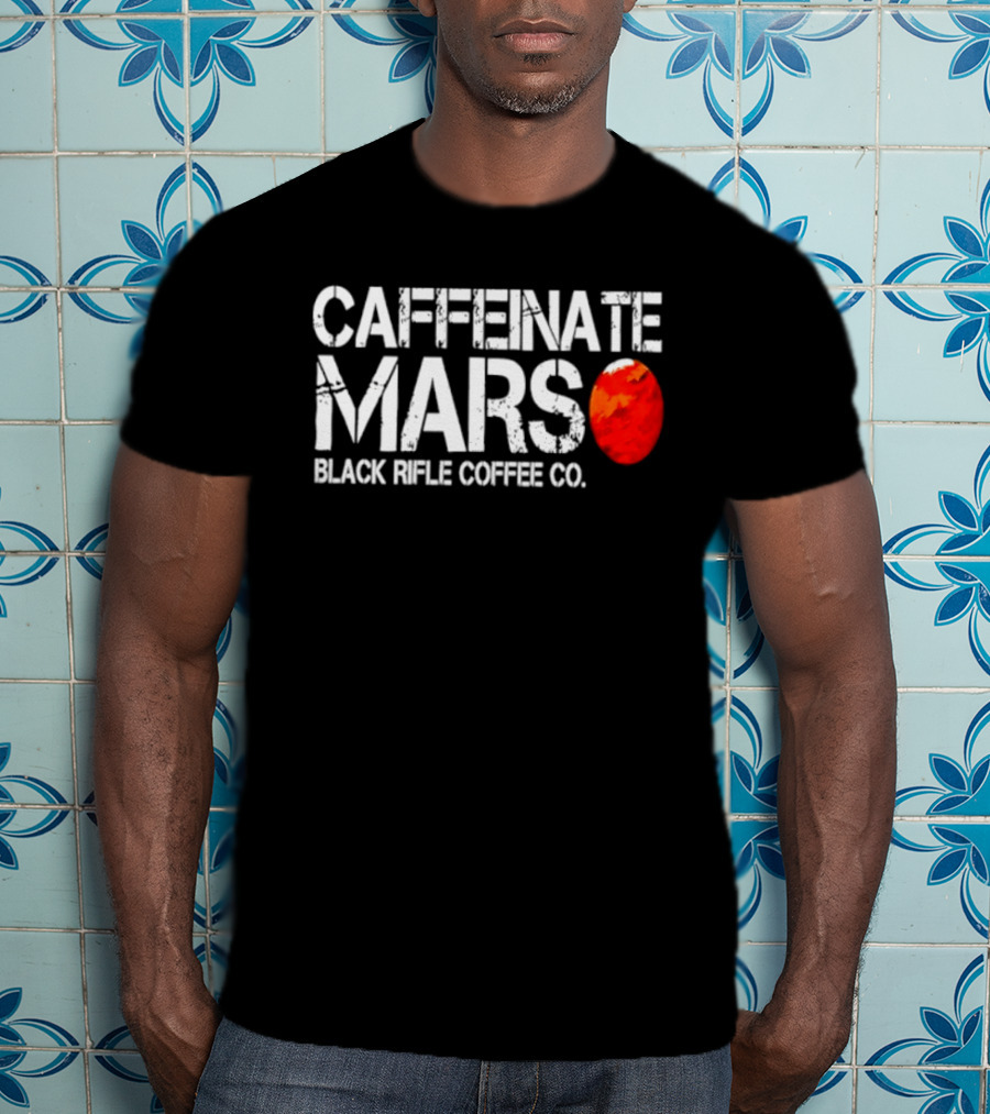 Caffeinate Mars Black Rifle Coffee Co Red Planet T-Shirt