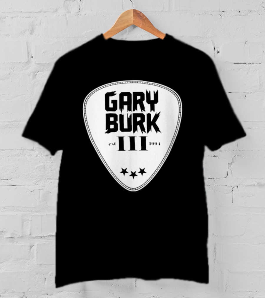 Gary Burk III Est 1994 Guitar Pick Musician Stars T-Shirt