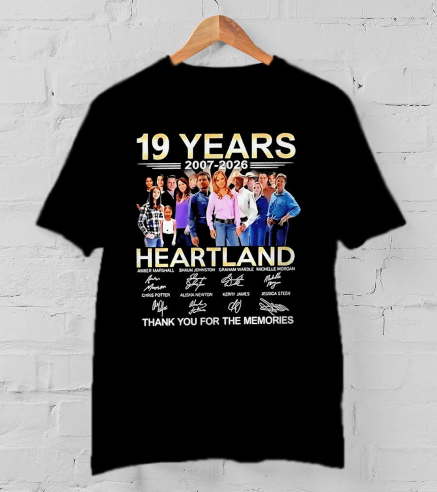 19 Years Heartland 2007 2026 Thank You For The Memories Signatures T-Shirt
