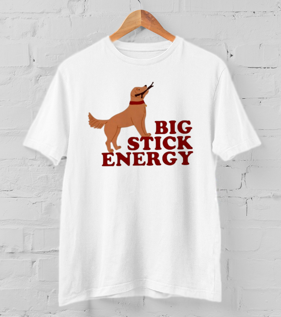 Big Stick Energy Golden Retriever Dog Lover Playful Pet T-Shirt