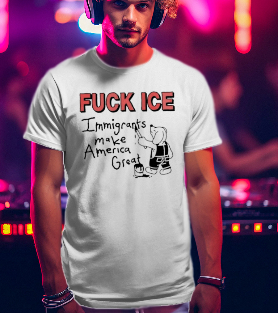 Fuck ICE Immigrants Make America Great Elephant Painter T-Shirt