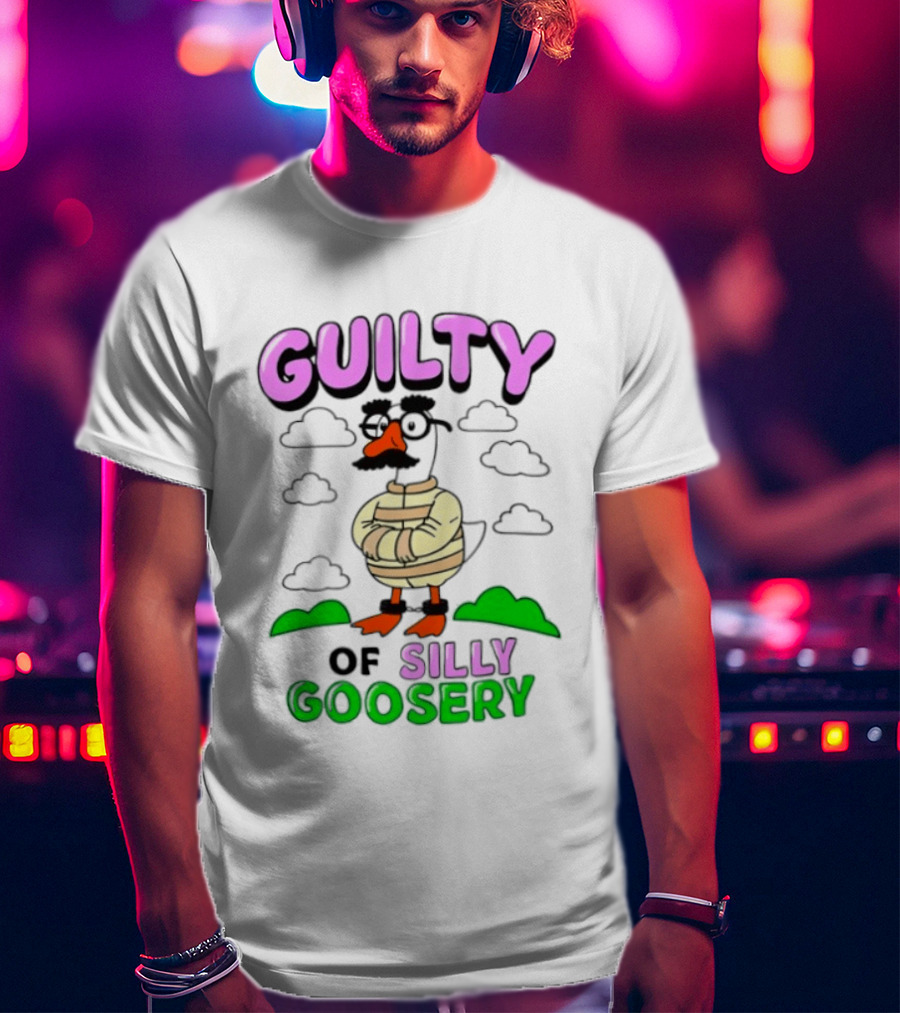 Guilty Of Silly Goosery Cartoon Goose In Striped Suit T-Shirt