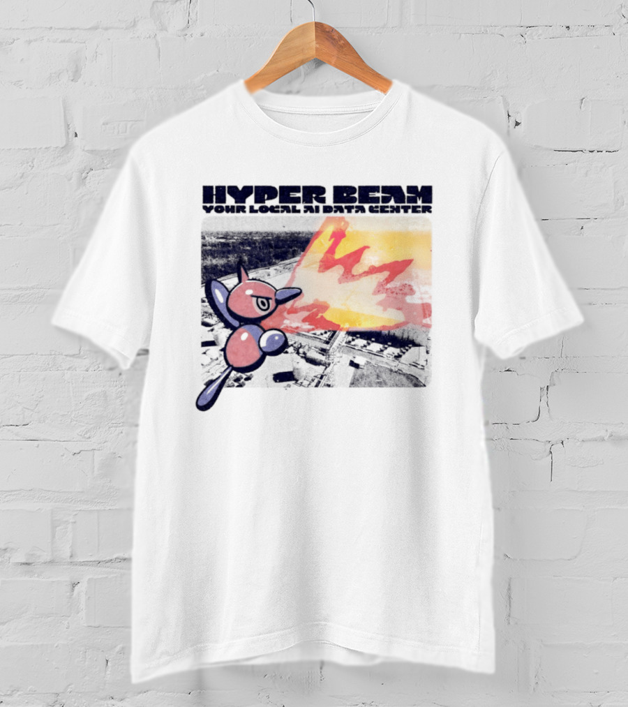 Porygon Hyper Beam Your Local AI Data Center Explosion T-Shirt