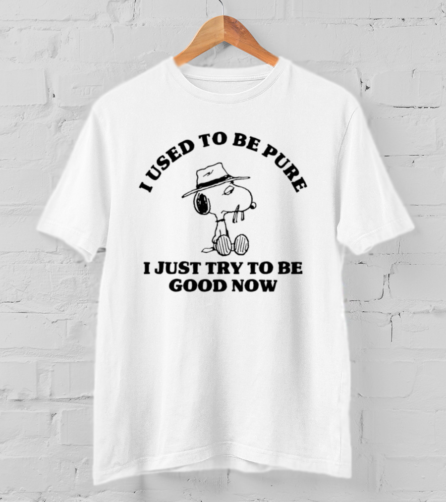 I Used To Be Pure Snoopy I Just Try To Be Good Now Peanuts T-Shirt