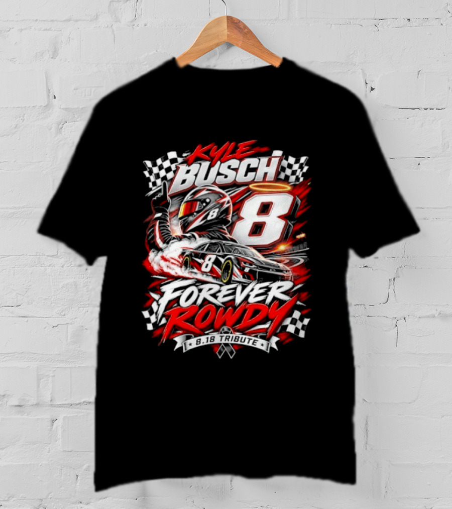 Kyle Busch 8 Forever Rowdy NASCAR Racing Angel Halo T-Shirt