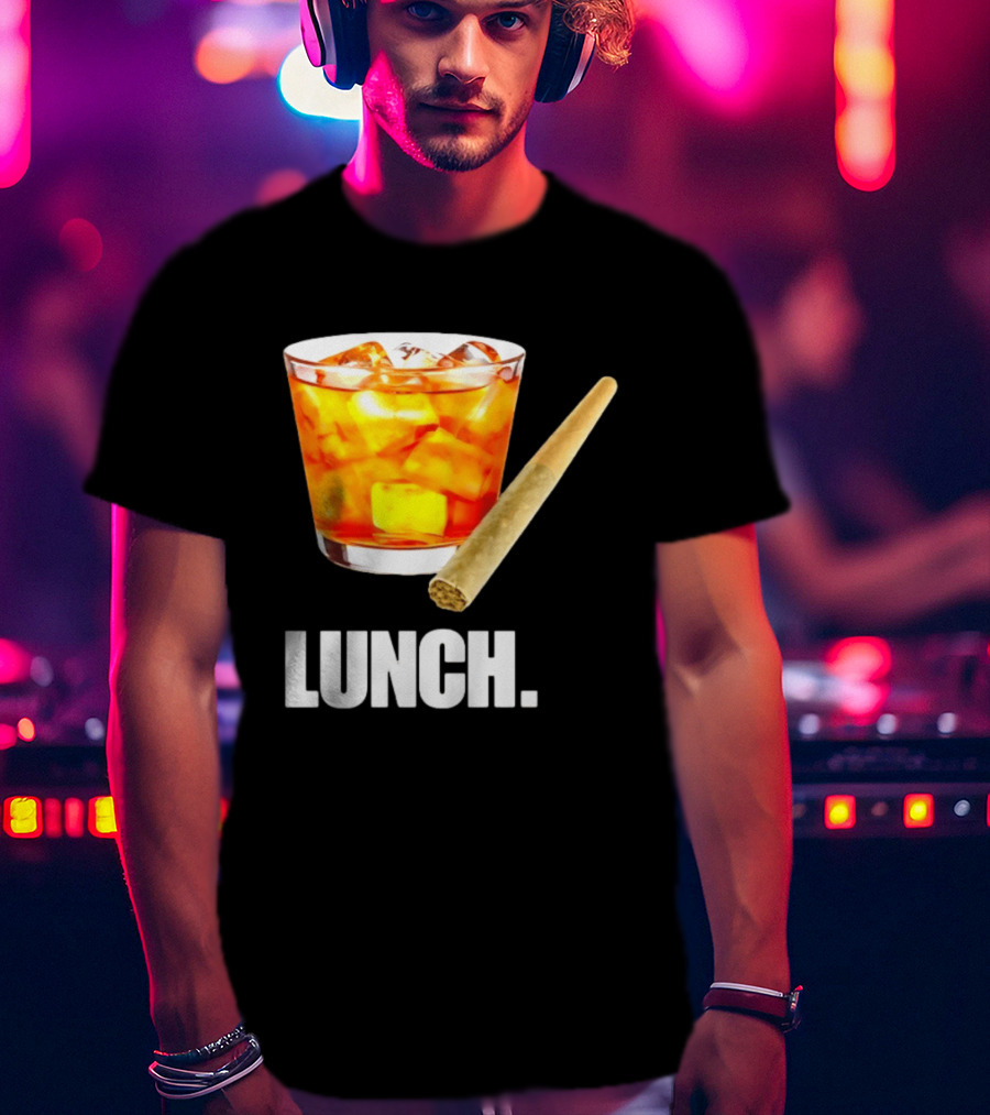 Lunch Whiskey Cigar Drinking Smoking T-Shirt