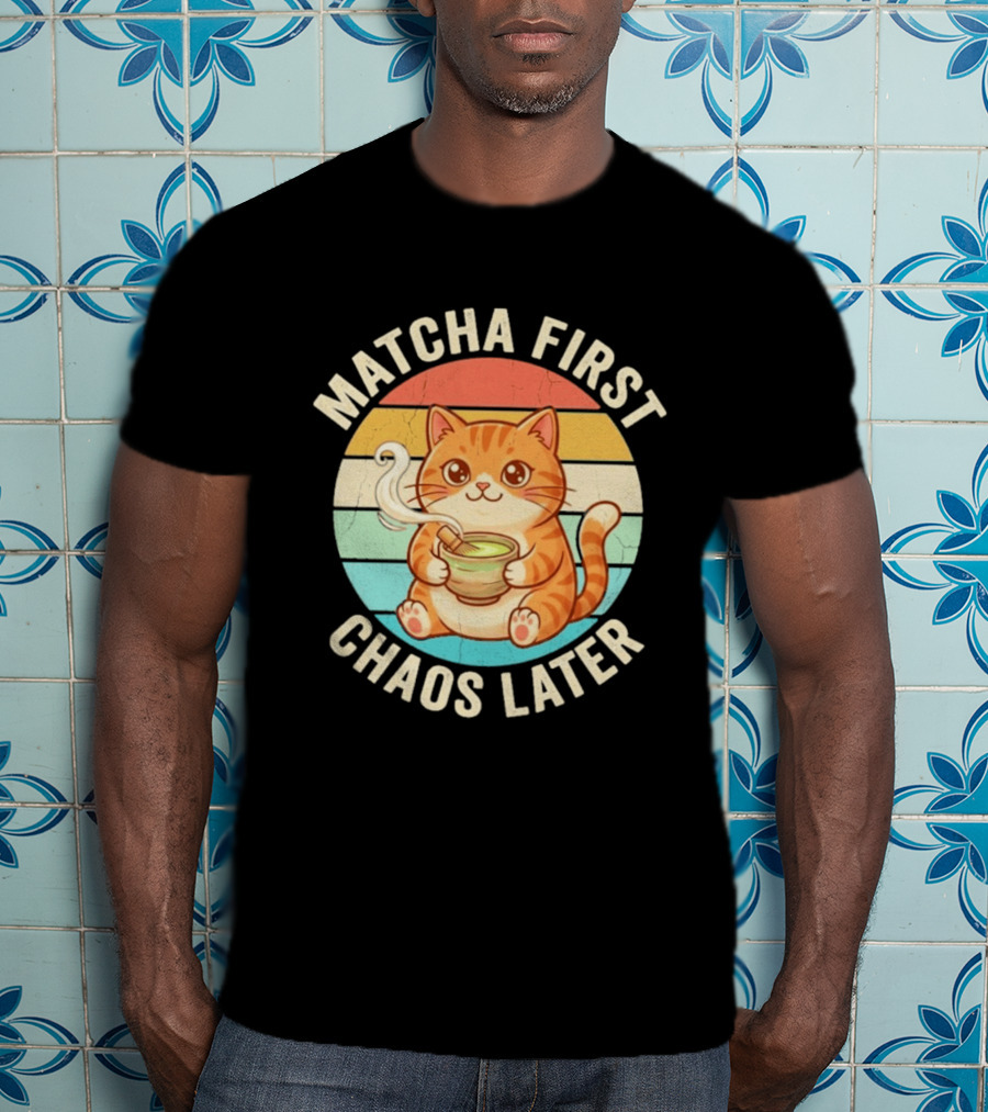 Matcha First Chaos Later Cat Retro Stripes Tea T-Shirt