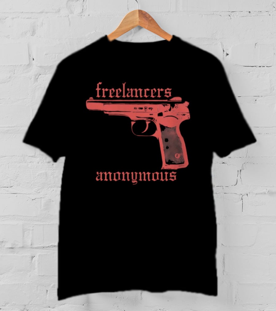 Freelancers Anonymous Gun Image T-Shirt