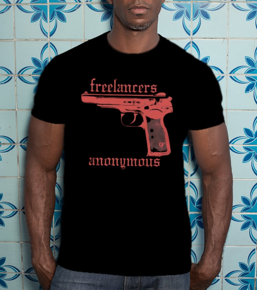 Freelancers Anonymous Gun Image T-Shirt