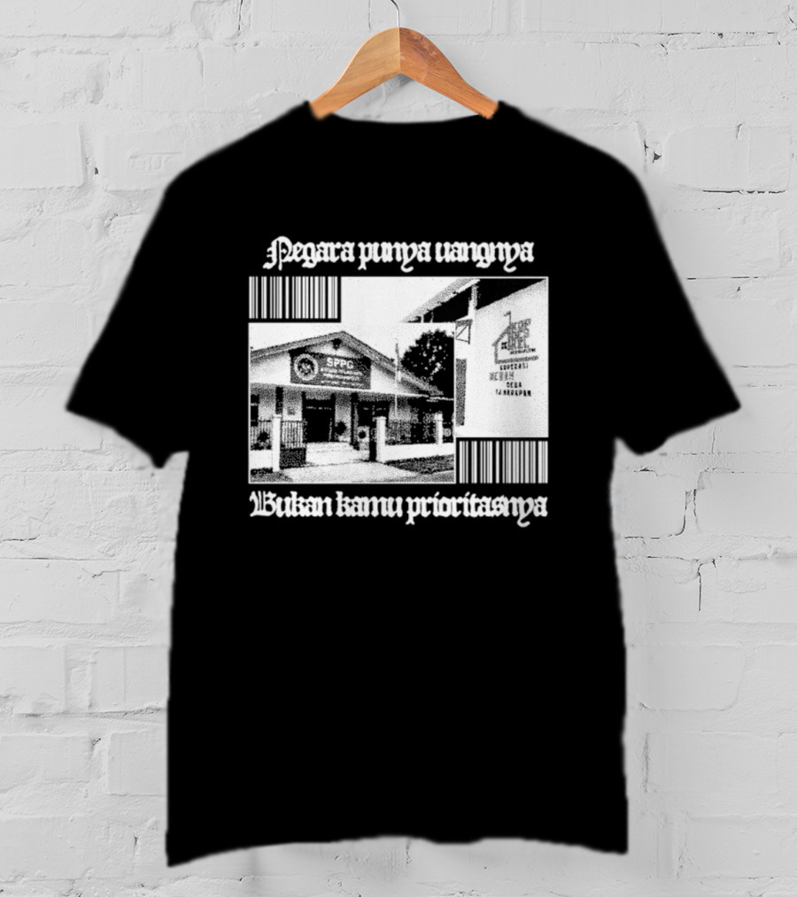 Negara Punya Uangnya Bukan Kamu Prioritasnya Monochrome House And Trees T-Shirt