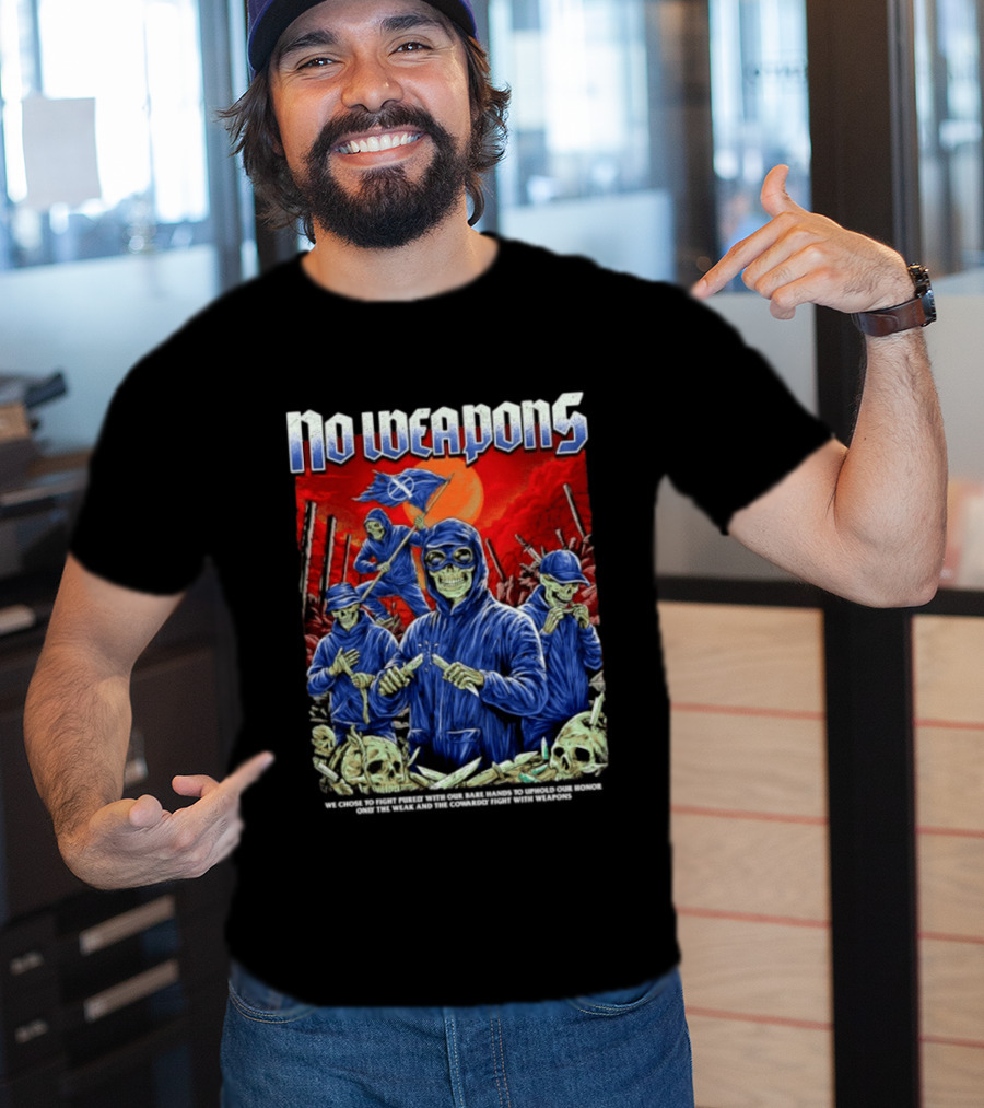No Weapons Skeleton Warriors Bare Hands Honor Fight T-Shirt