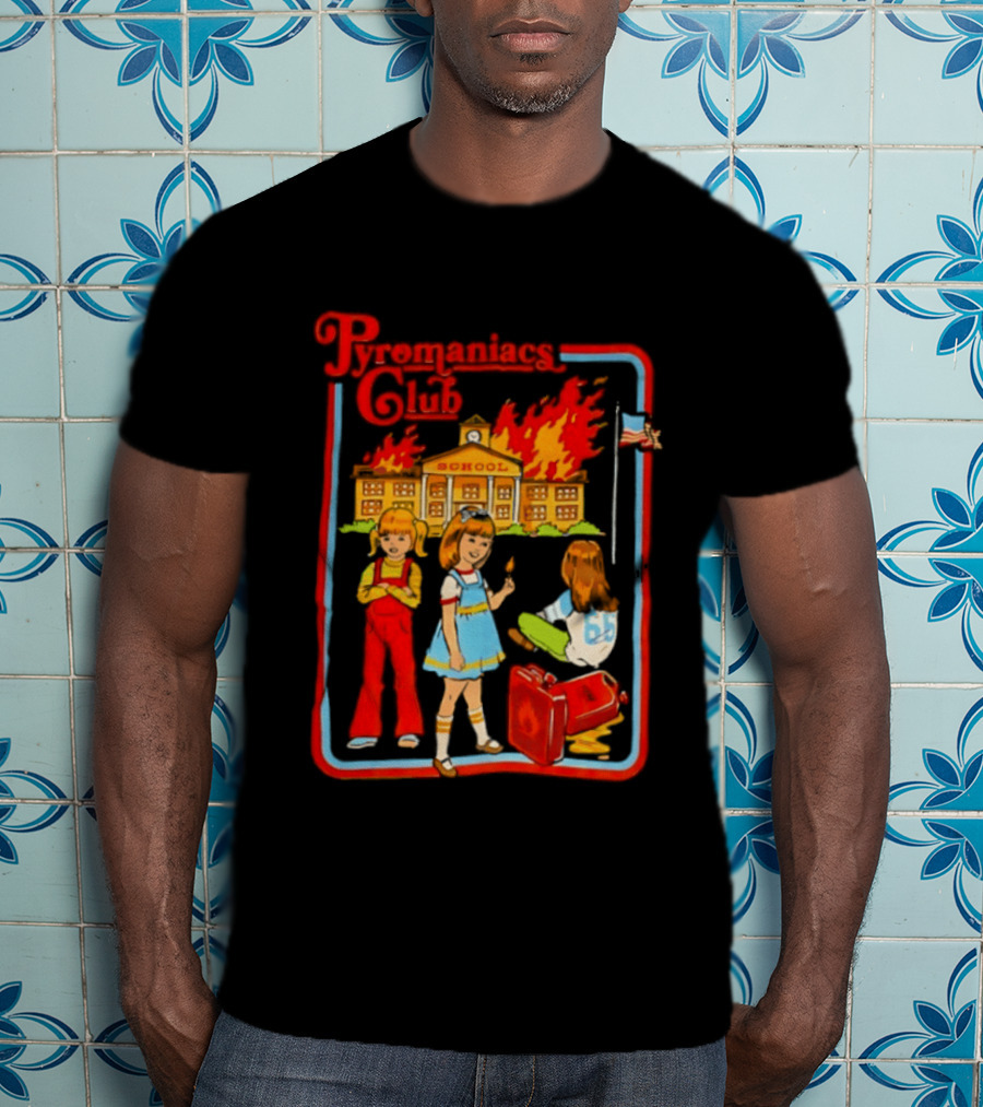 Pyromaniacs Club School Fire Retro Nostalgia T-Shirt