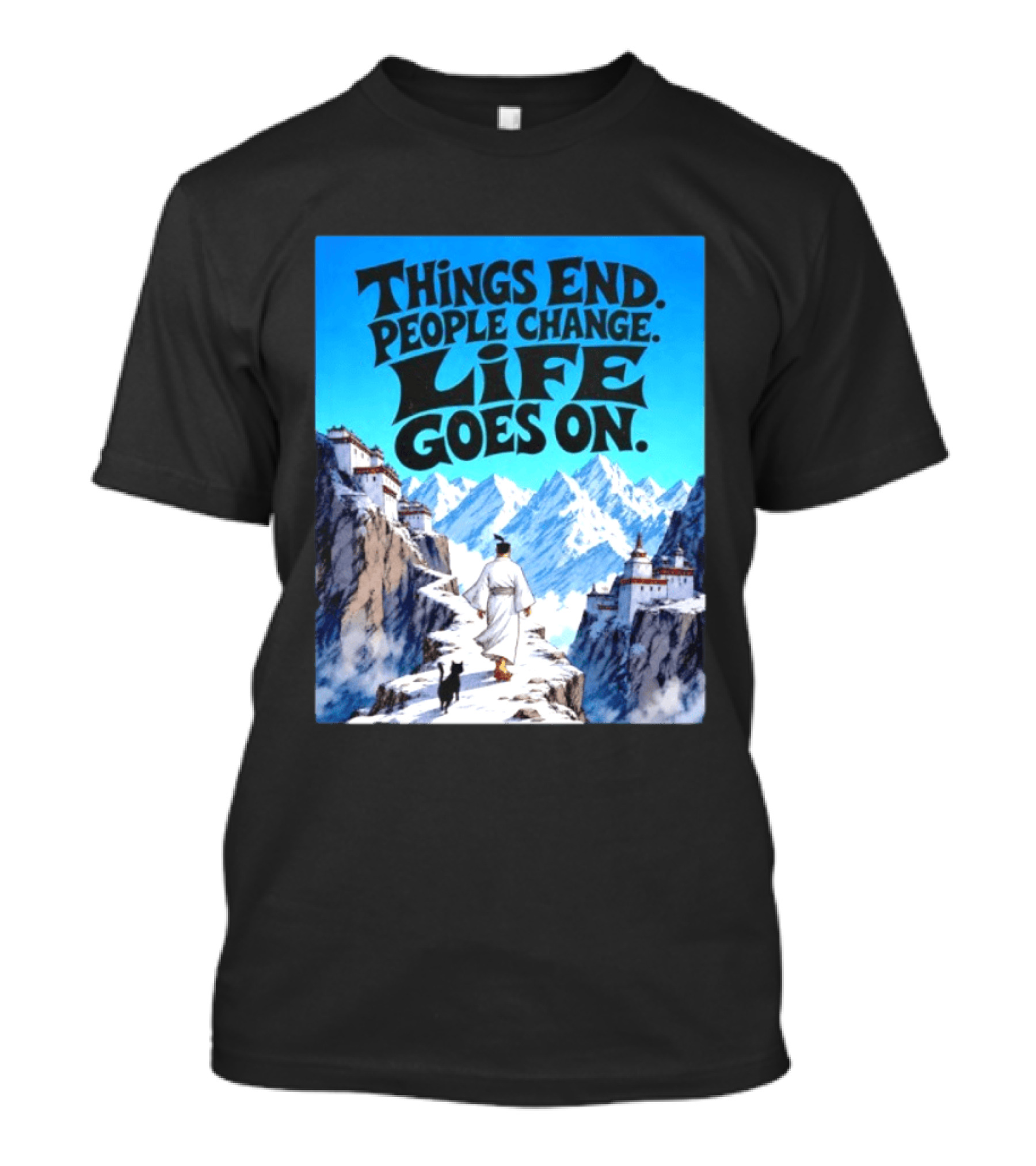 Things End People Change Life Goes On Samurai Jack Journey Through Mountains T-Shirt