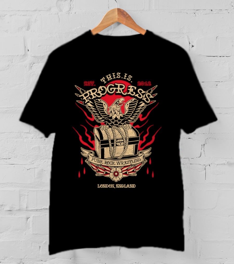 This Is Progress Punk Rock Wrestling London England Est. 2012 Eagle Chest Flames T-Shirt