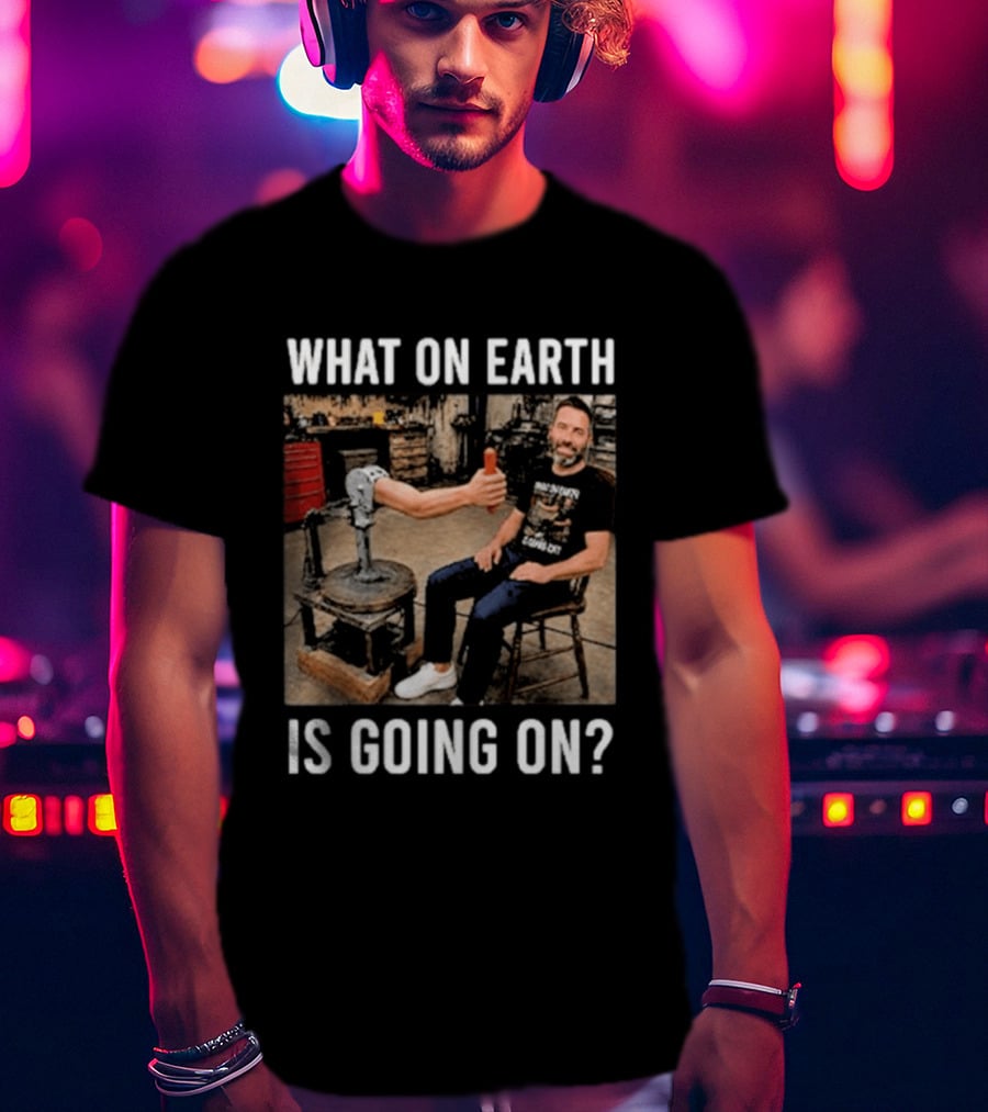 What On Earth Is Going On Funny Thumbs Up Robot Arm T-Shirt