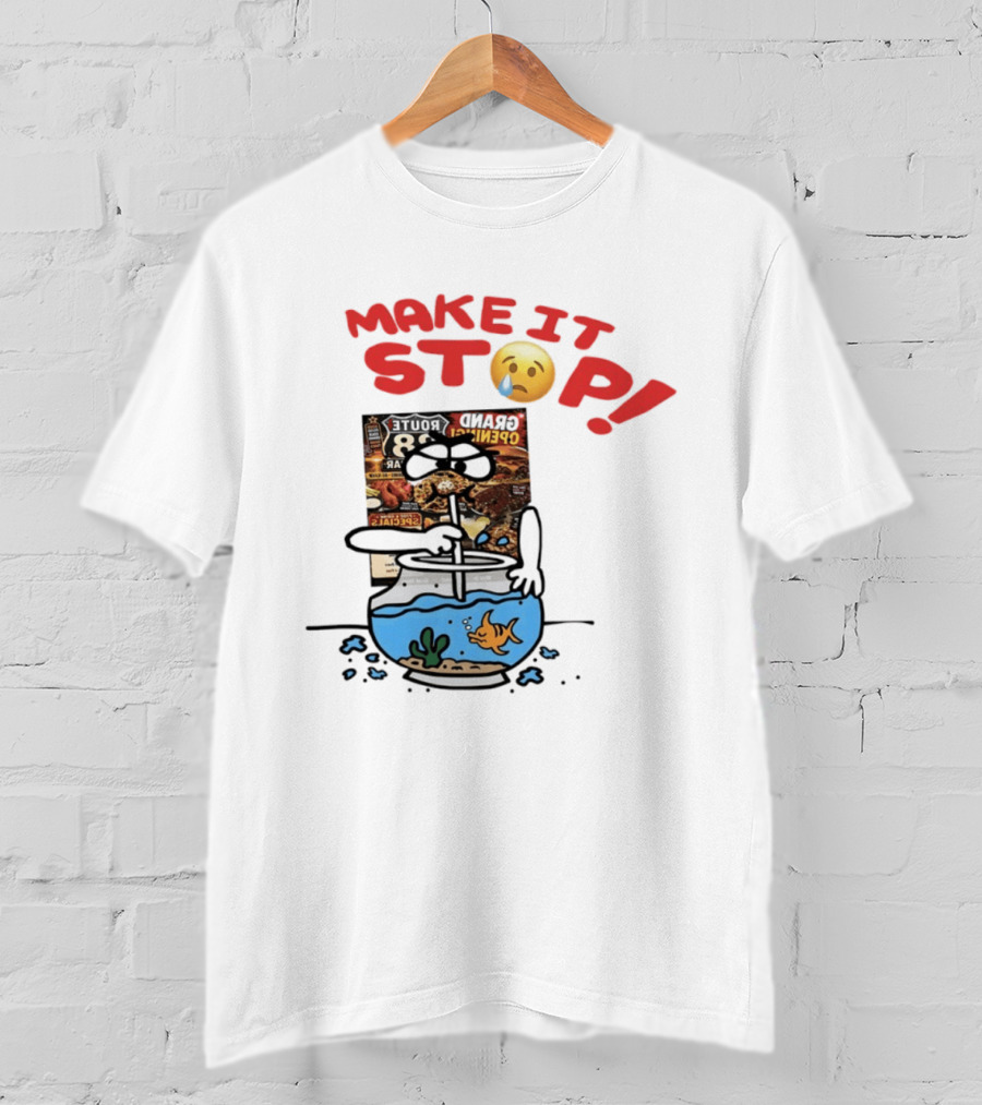 Make It Stop Route 88 Grand Opening Specials Crying Emoji Fish Bowl T-Shirt