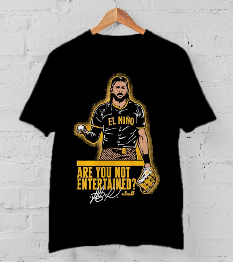 El Nino Are You Not Entertained Baseball Signature T-Shirt