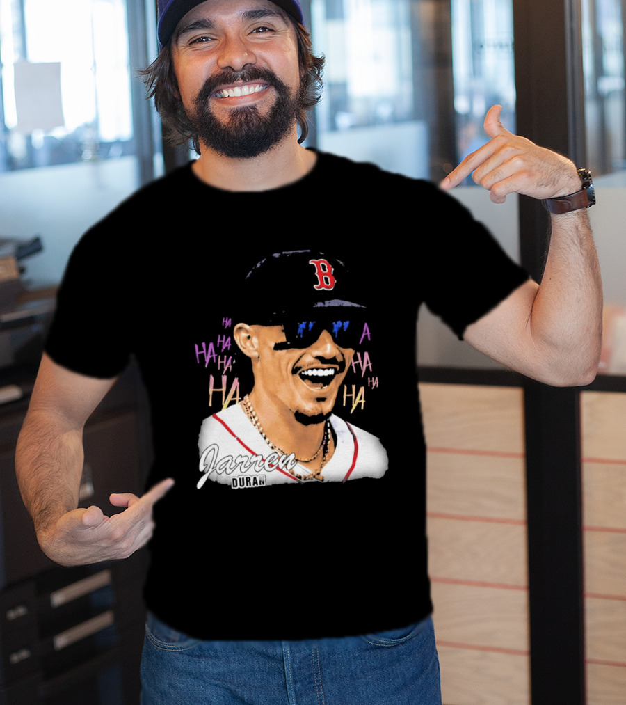 Jarren Duran They Laughed I Kept Going Boston Baseball Humor T-Shirt