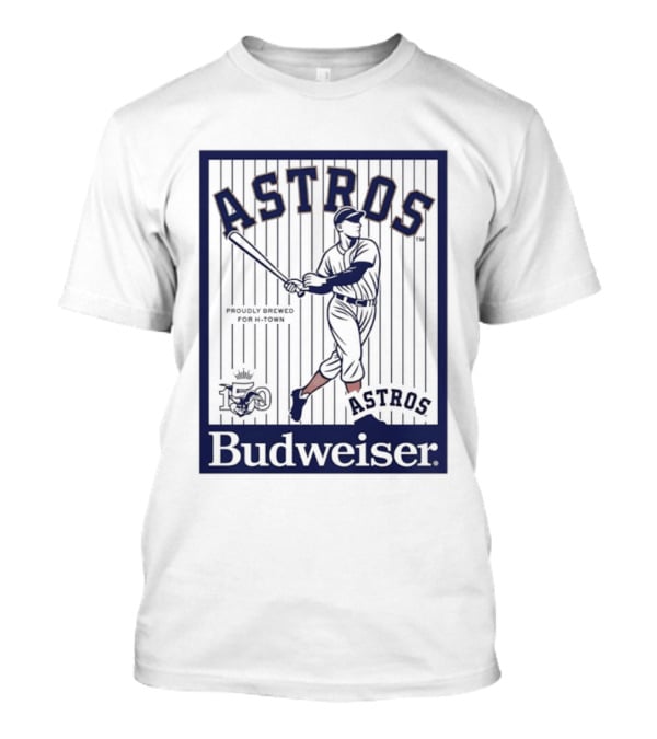 Budweiser Celebrating 150 Years Houston Astros Baseball T-Shirt