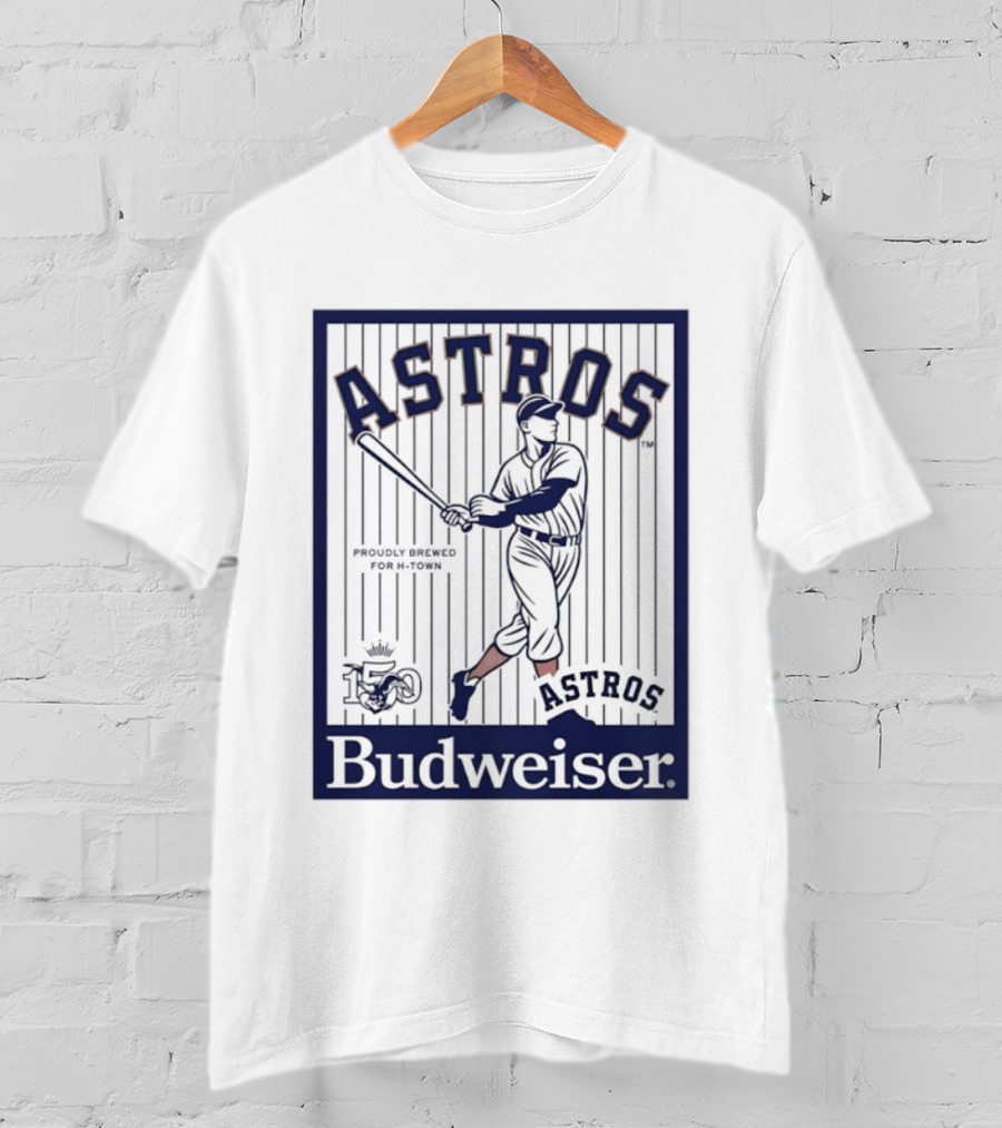 Budweiser Celebrating 150 Years Houston Astros Baseball T-Shirt