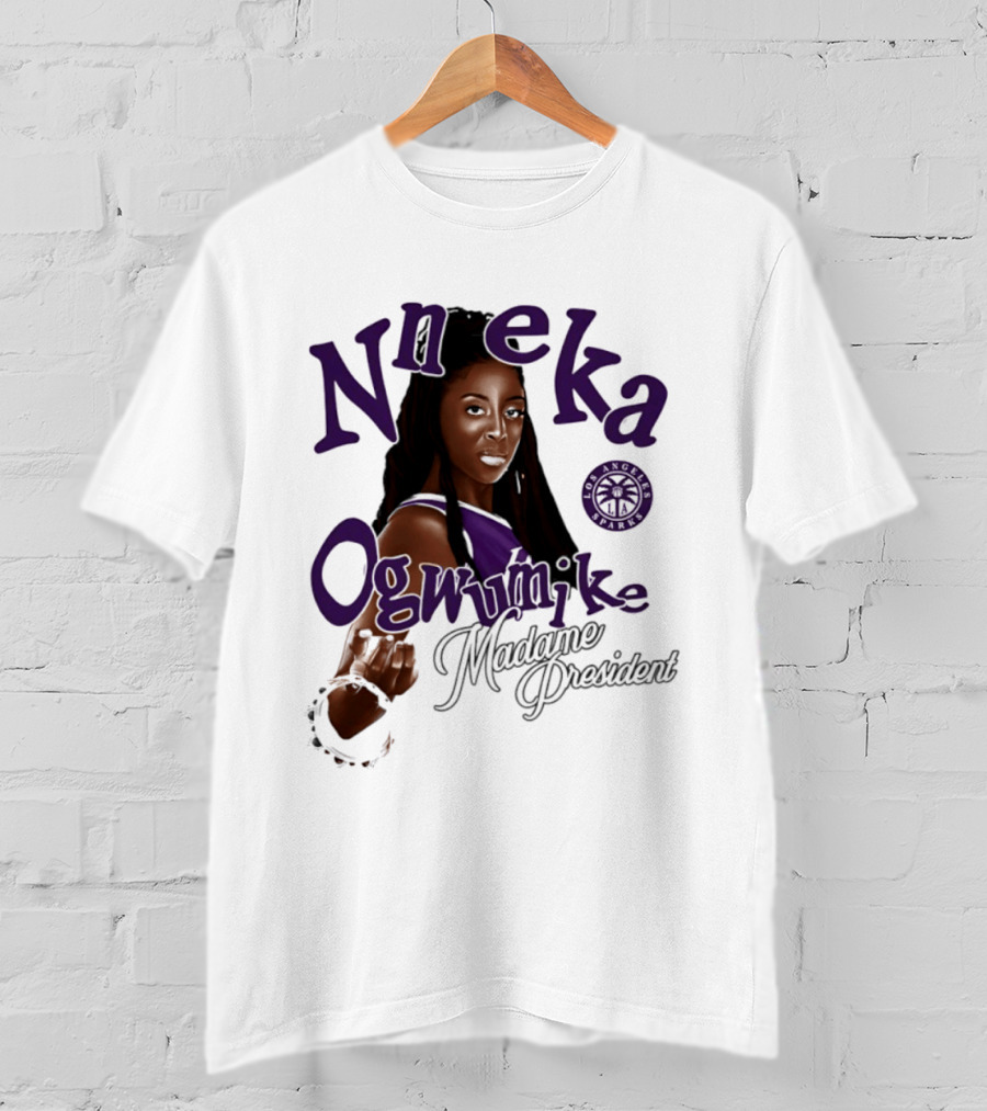 Nneka Ogwumike Madame President Los Angeles Sparks T-Shirt