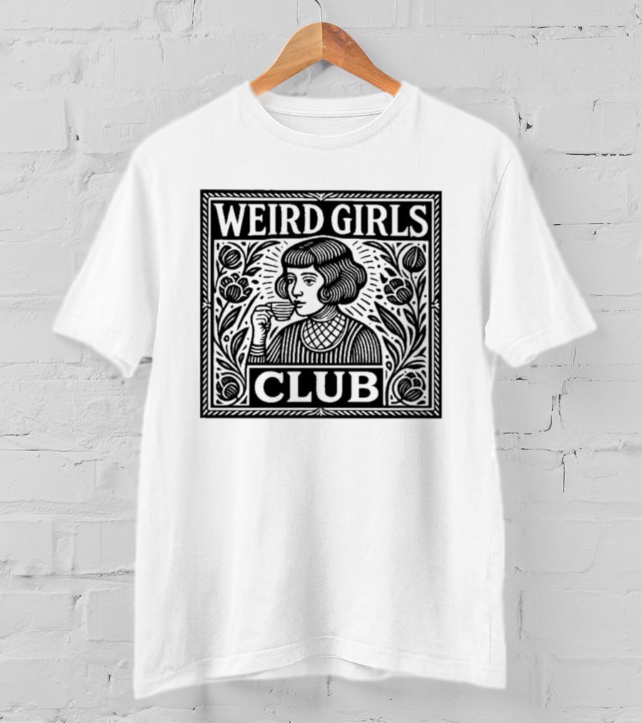 Weird Girls Club T-Shirt
