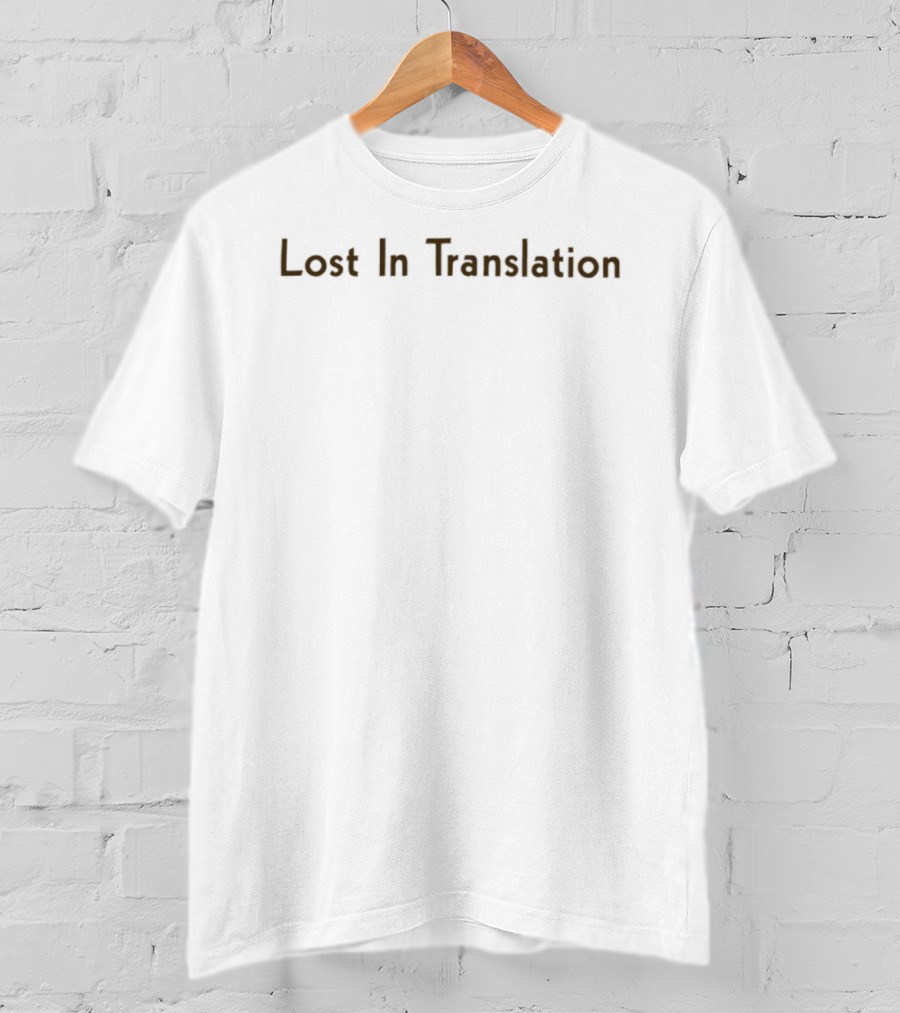 Lost In Translation Sofia Coppola Bill Murray Film T-Shirt