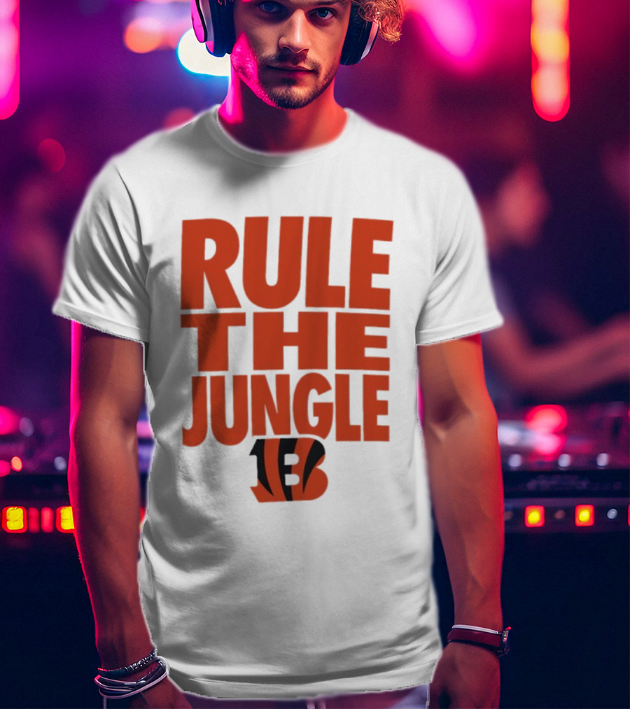 Cincinnati Bengals Rule The Jungle Bengals B T-Shirt