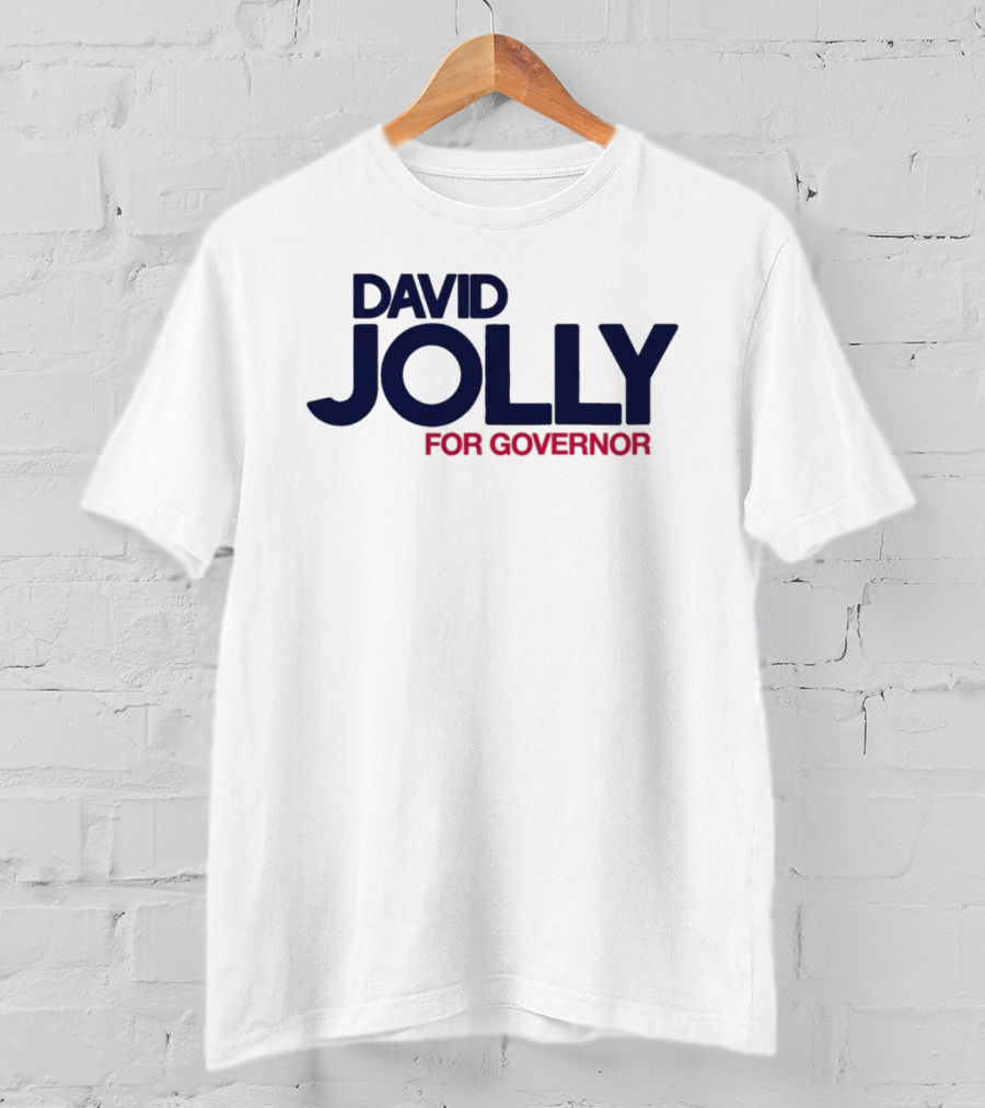 David Jolly For Governor Political Campaign T-Shirt