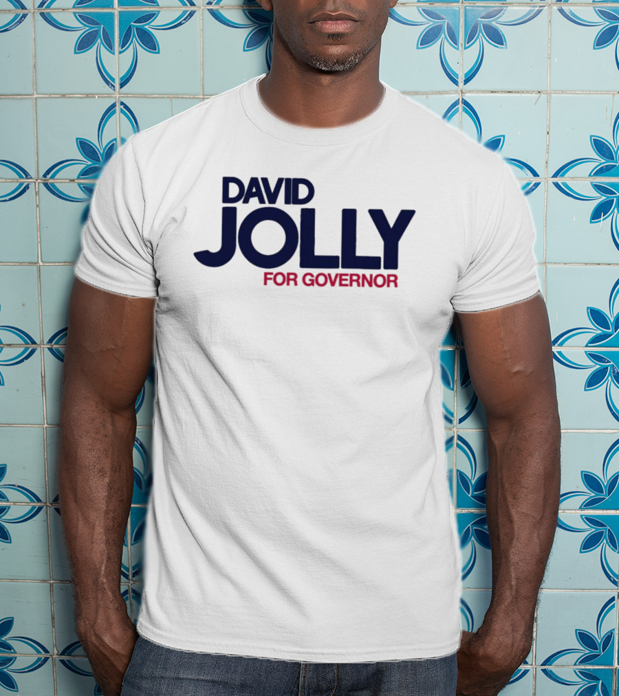 David Jolly For Governor Political Campaign T-Shirt