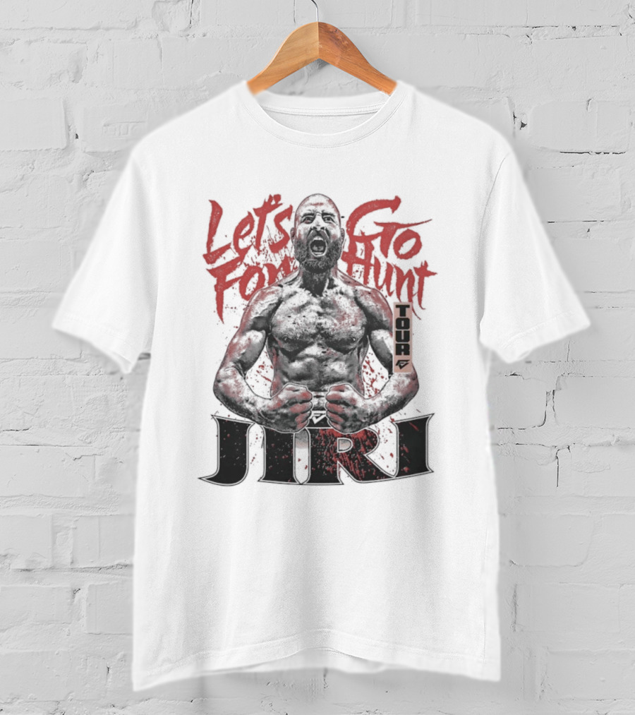 Let's Go For Hunt Jiri Prochazka Text Boxing T-Shirt