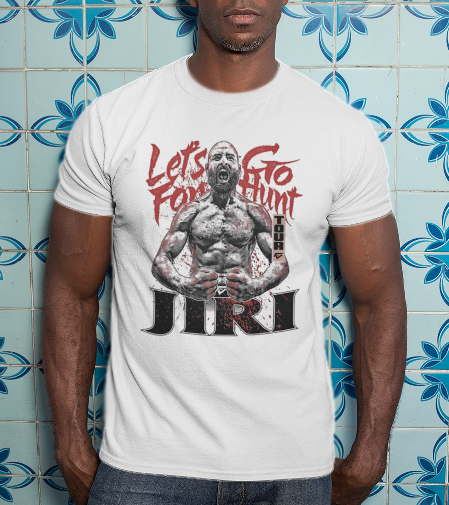 Let's Go For Hunt Jiri Prochazka Text Boxing T-Shirt