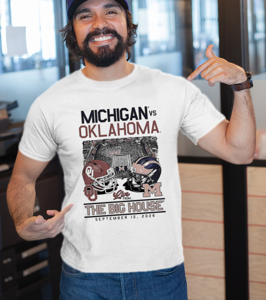 Michigan Vs Oklahoma Football Game The Big House September 12 2026 T-Shirt