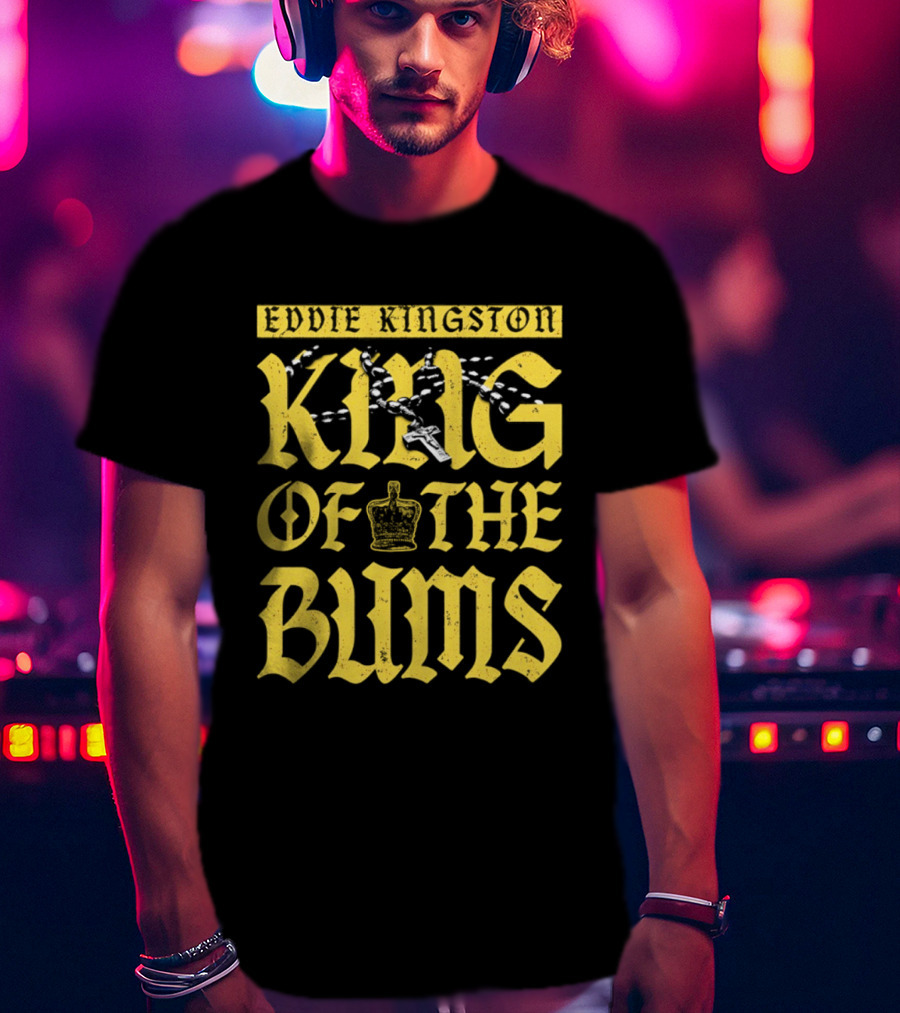 Eddie Kingston King Of The Bums Crown Wrestling T-Shirt