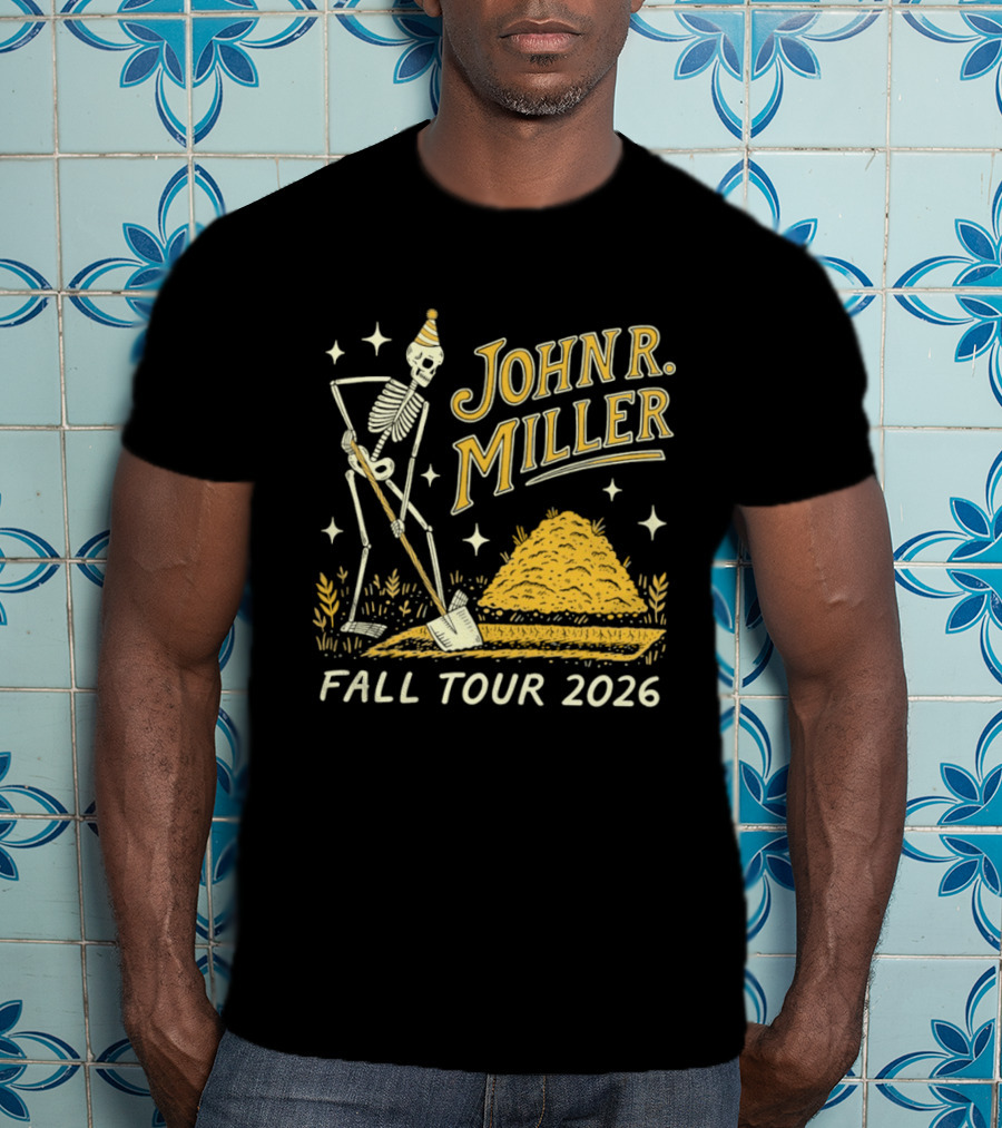 John R. Miller Skeleton With Shovel Fall Tour 2026 T-Shirt