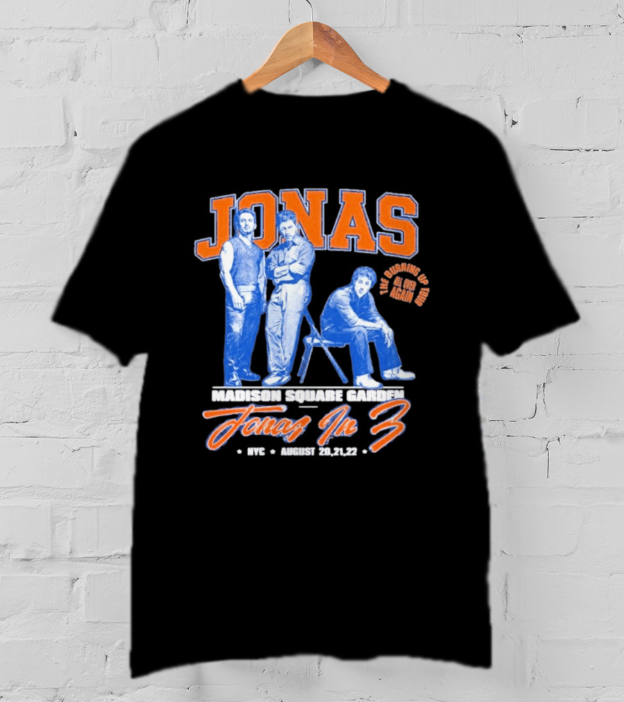 Jonas Brothers Madison Square Garden NYC Jonas In 3 August 20 21 22 T-Shirt