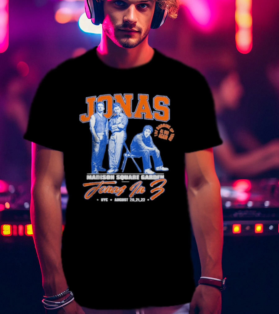 Jonas Brothers Madison Square Garden NYC Jonas In 3 August 20 21 22 T-Shirt